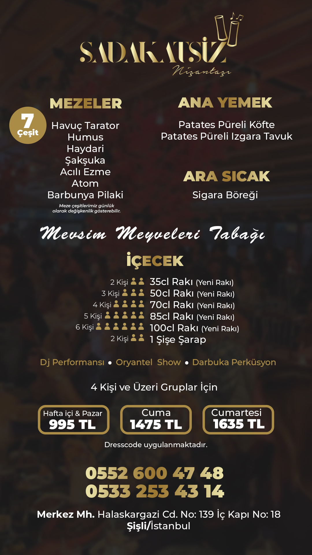 Sadakatsiz Nişantaşı Yeni Nesil Meyhane